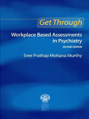 cover image of Get Through Workplace Based Assessments in Psychiatry